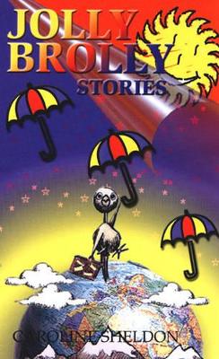 Jolly Brolly Stories