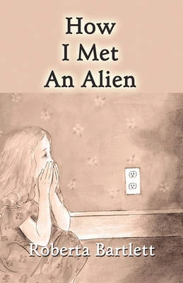 How I Met an Alien