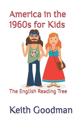 America in the 1960s for Kids: The English Reading Tree