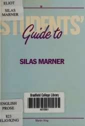 Students' Guide to George Eliot's "Silas Marner"