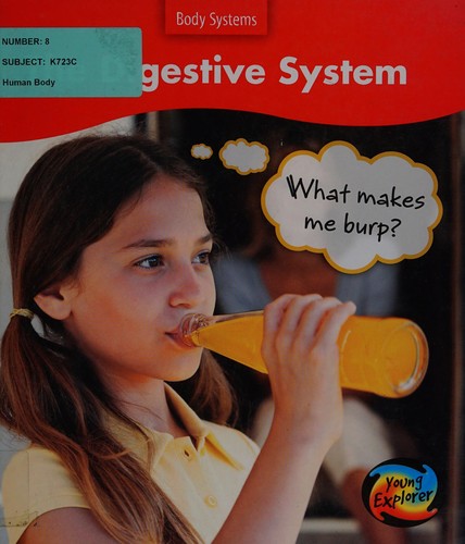 Digestive System: What Makes me Burp?