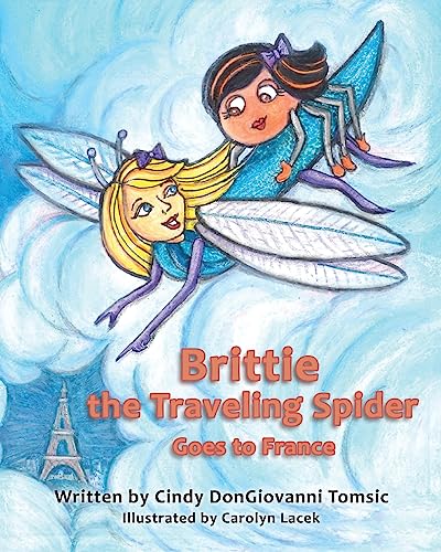 Brittie the Traveling Spider Goes to France