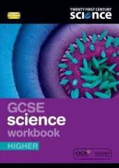 Twenty First Century Science: GCSE Science Higher Workbook