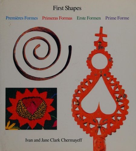 First Shapes/Premieres Formes/Primeras Formas/Erste Formen/Prime Forme