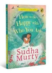 How to Be Happy with Who You Are