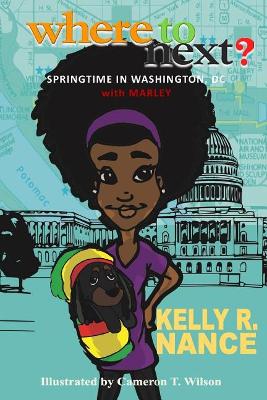 Where To Next?: Springtime in Washington, DC with Marley