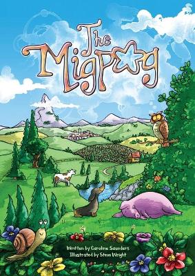 The Migpog: The Land of the Dreamers
