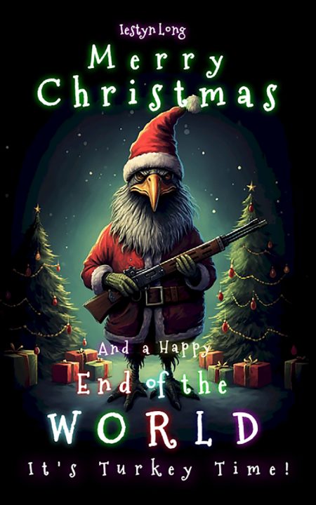 Merry Christmas and a Happy End of the World