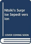Ntsiki's Surprise Sepedi version