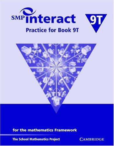 SMP Interact Practice for Book 9T: For the Mathematics Framework