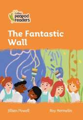 The Fantastic Wall: Level 4