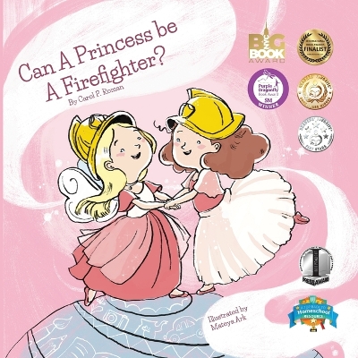 Can a Princess Be a Firefighter?