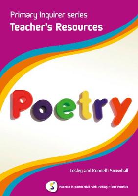 Primary Inquirer series: Poetry Teacher Book: Pearson in partnership with Putting it into Practice