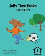 Jolly Time Books: The Big Score