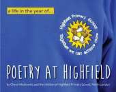 A Life in the Year of... Poetry at Highfield