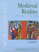 Medieval Realms, 1066-1500