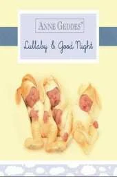 Anne Geddes Lullaby and Good Night