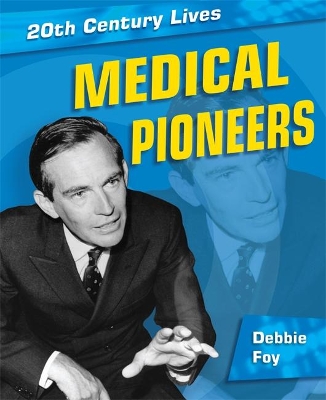 Medical Pioneers