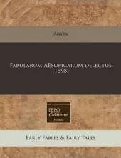 Fabularum Aesopicarum Delectus (1698)