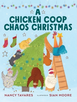 A Chicken Coop Chaos Christmas