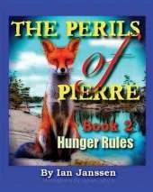 Perils of Pierre Book 2, Hunger Rules