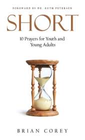Short: 10 Prayers for Youth and Young Adults