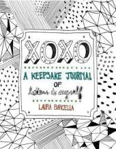 XOXO: A Keepsake Journal of Letters to Myself