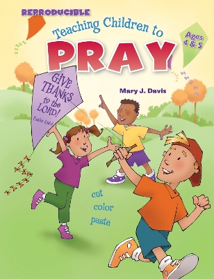 Teaching Children to Pray: Ages 4&5