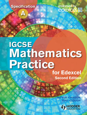 IGCSE Mathematics for Edexcel Practice Book
