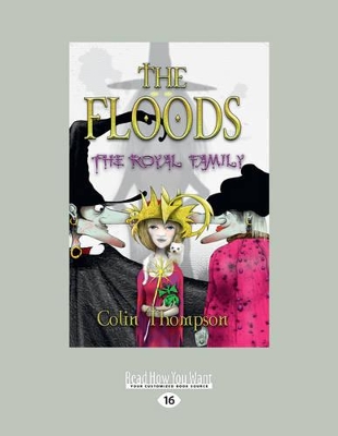 The Royal Family: The Floods (book 13)