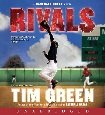 Rivals: A Baseball Great Novel