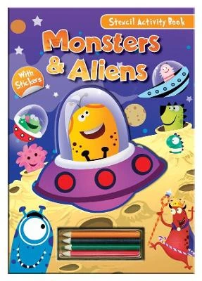 Activity Stencil Books - Monsters & Aliens: Colouring & Activity