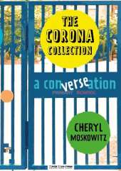 The Corona Collection - A Conversation: Pop Up Projects Special Edition