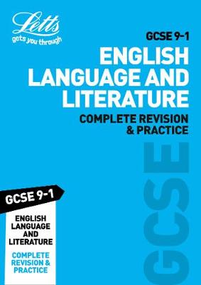 GCSE 9-1 English Language and English Literature Complete Revision & Practice