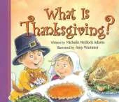 What is Thanksgiving?