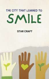 The City That Learned to Smile