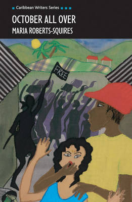October All Over (Caribbean Writers Series)