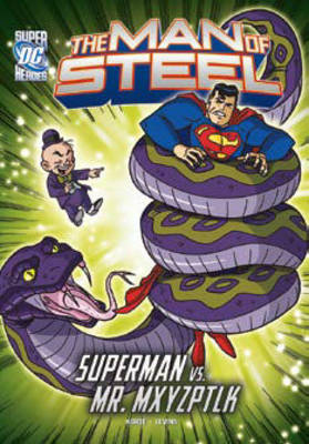 Man of Steel: Superman vs. Mr. Mxyzptlk