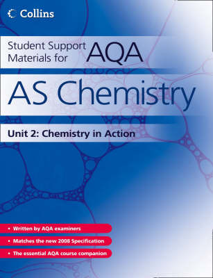AS Chemistry Unit 2: Chemistry in Action