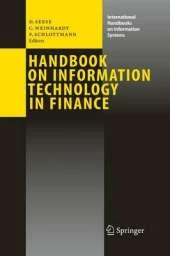 Handbook on Information Technology in Finance