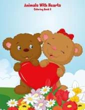 Animals with Hearts Coloring Book 2