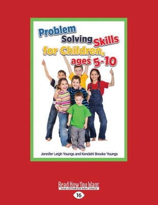 Problem Solving Skills for Children Ages 5-10