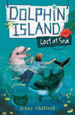 Dolphin Island: Lost at Sea: Book 2