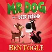 Mr Dog and a Deer Friend
