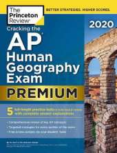 Cracking the AP Human Geography Exam 2020
