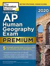 Cracking the AP Human Geography Exam 2020