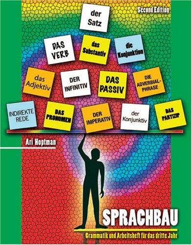 Sprachbau: Grammatik Und Arbeitsheft  Fur Das Dritte Jahr