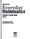 Everyday Mathematics, Grade 2, Teacher's Lesson Guide, Volume 1