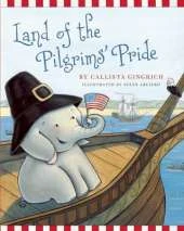 Land of the Pilgrims Pride: Ellis Discovers the 13 Colonies