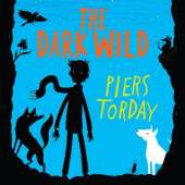 The Dark Wild: Book 2